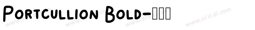 Portcullion Bold字体转换